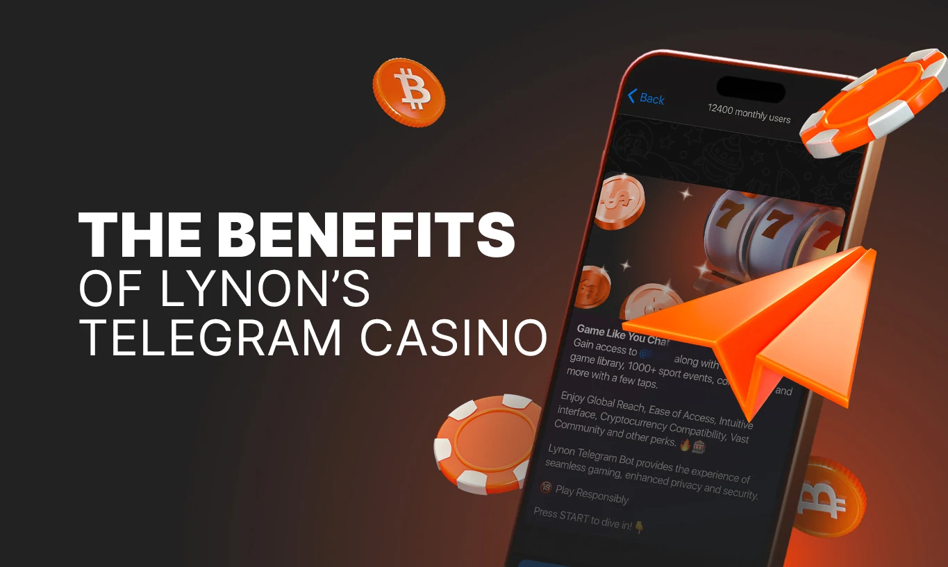 How to benefit from Lynon’s Telegram Casino?